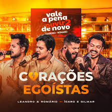 CORACOES EGOISTAS - LIVE