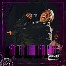 NAO TEM HORA NEM LUGAR - LIVE
